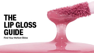 The Lip Gloss Guide: Find Your Perfect Shine